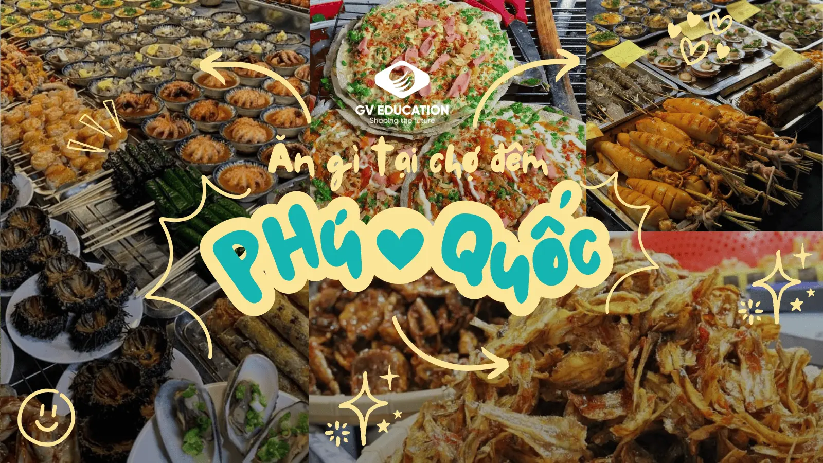 Khám Phá Chợ Đêm Phú Quốc - Top 5 Món Ăn Nhất Định Bạn Phải Thử